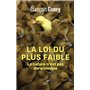 La loi du plus faible - La nature n'est pas darwinienne