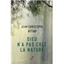 Dieu n'a pas créé la nature