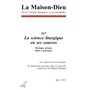 La Maison-Dieu - N° 307 La science liturgique en ses sources