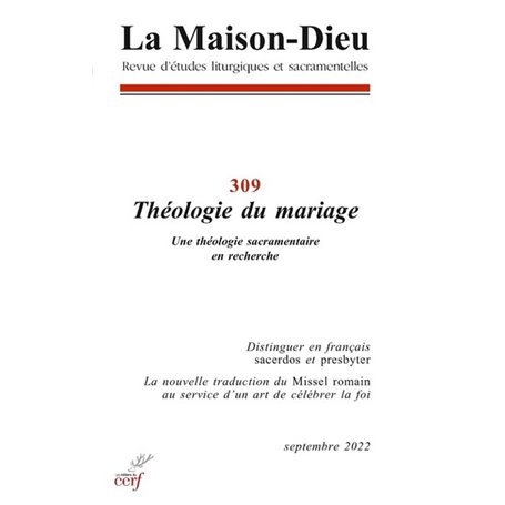 La Maison-Dieu - N° 309 Théologie du mariage
