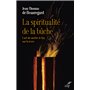 La spiritualité de la bûche - L'art de mettre le feu sur la terre