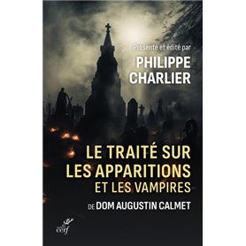 Traité sur les apparitions et les vampires