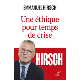 Une éthique pour temps de crise