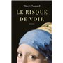 Le Risque de voir