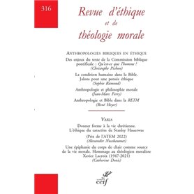 Revue d'éthique et de théologie morale - N° 316