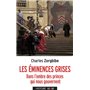 Les éminences grises - Dans l'ombre des princes qui nous gouvernent