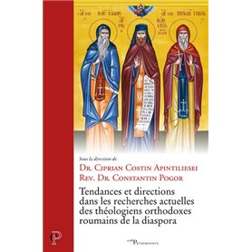 Tendances et directions dans les recherches actuelles des théologiens orthodoxes roumains de la dias