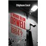 Le monde selon Orwell - Avez-vous bien lu 1984 ?