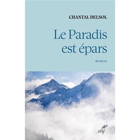 Le paradis est épars