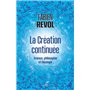 La création continuée - Science, philosophie et théologie