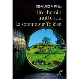 Un chemin inattendu - La somme sur Tolkien