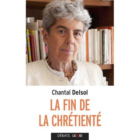 La fin de la chrétienté