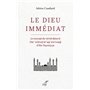 Le Dieu immédiat - Le concept de vérité dans le Dar'ta'arud al-'aql wa-l-naql d'Ibn Taymiyya