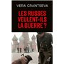 Les russes veulent-ils la guerre ?