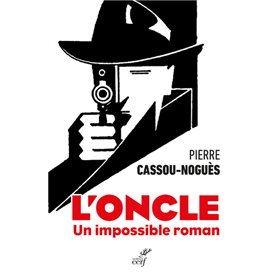 L'oncle - Un impossible roman