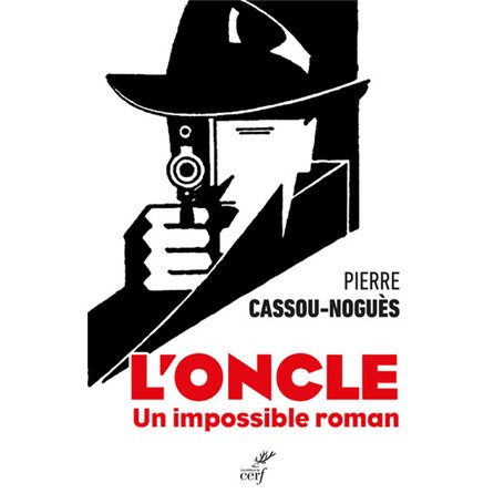 L'oncle - Un impossible roman