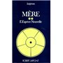 Mère - tome 2 - L'espèce nouvelle