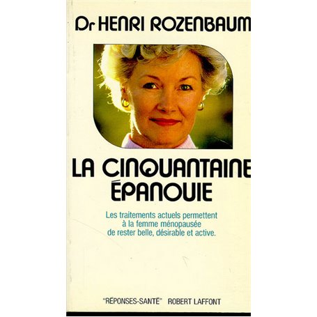 La cinquantaine épanouie