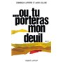 Ou tu porteras mon deuil