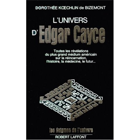 L'univers d'Edgar Cayce - tome 1