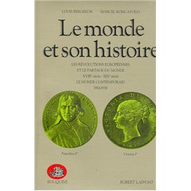 Le monde et son histoire - tome 3