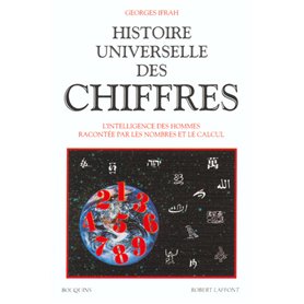 Histoire universelle des chiffres - tome 1