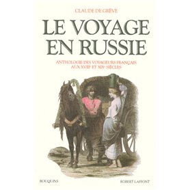 Le voyage en Russie