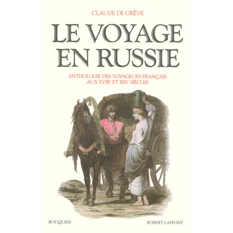 Le voyage en Russie