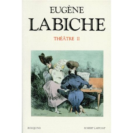 Labiche - Théâtre - tome 2