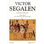 Victor Segalen - tome 2 - Oeuvres complètes