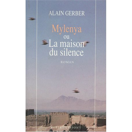 Mylenya ou la maison du silence - tome 1