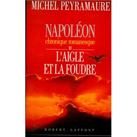 Napoléon - tome 2 - L'aigle et la foudre