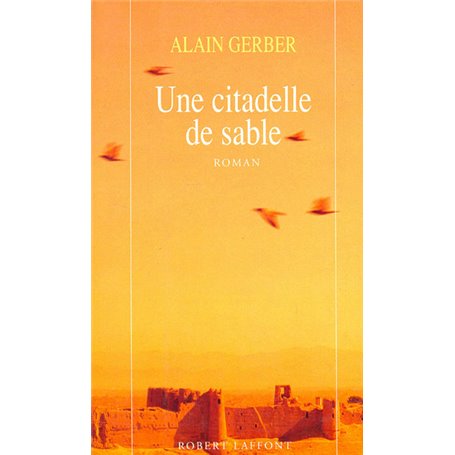 Une citadelle de sable - tome 2