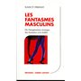 Les Fantasmes masculins