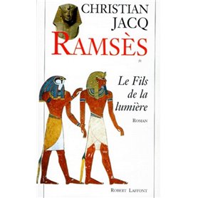 Ramses - tome 1 - Le fils de la lumiere - NE