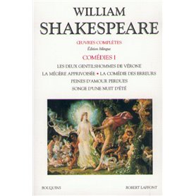 Shakespeare - Comédies - tome 1 - Edition bilingue français/anglais