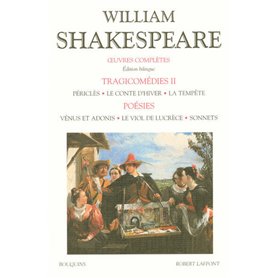 Shakespeare - Tragicomédies - Comédies - tome 2 - Editions bilingue français/anglais