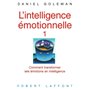 L'intelligence émotionnelle - tome 1