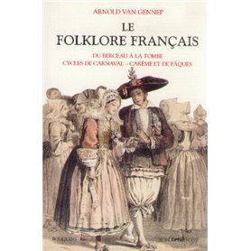 Le folklore francais - tome 1