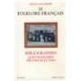 Le folklore français bibliographies, questionnaires, provinces et pays