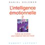 L'intelligence émotionnelle - tome 2