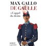 De Gaulle - Tome 1 L'Appel du destin - 1890-1940