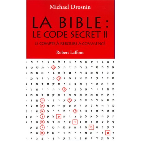 La Bible, le code secret - tome 2