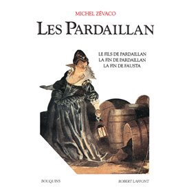 Les Pardaillan - tome 3 - NE