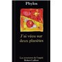 J'ai vécu sur deux planètes - NE