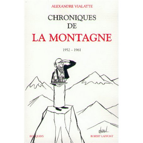 Chroniques de la Montagne - tome 1