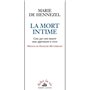 La Mort intime - Ceux qui vont mourir nous apprennent à vivre