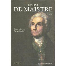 Joseph de Maistre - Oeuvres