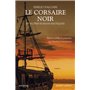 Le corsaire noir et autres romans exotiques