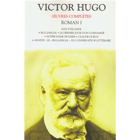 Victor Hugo - Romans - tome 1 -nouvelle édition-